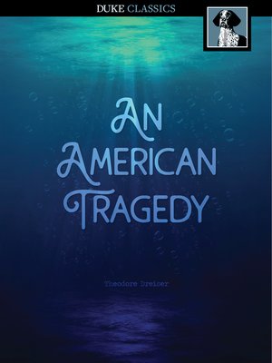 cover image of An American Tragedy